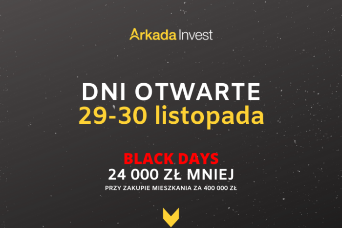 Dni Otwarte BLACK DAYS w Arkada Invest 29-30 listopada