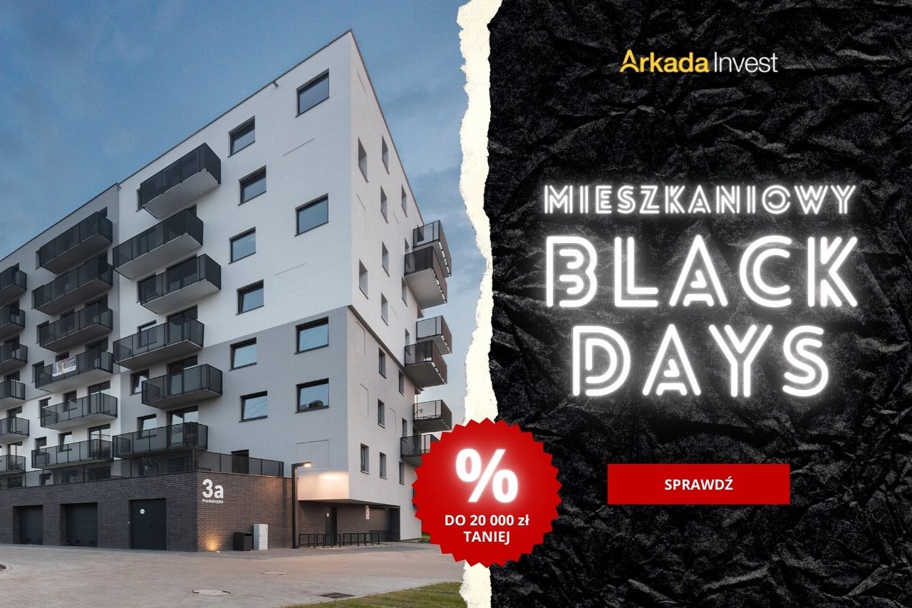 BLACK DAYS – mieszkania z rabatem tylko do 30.11
