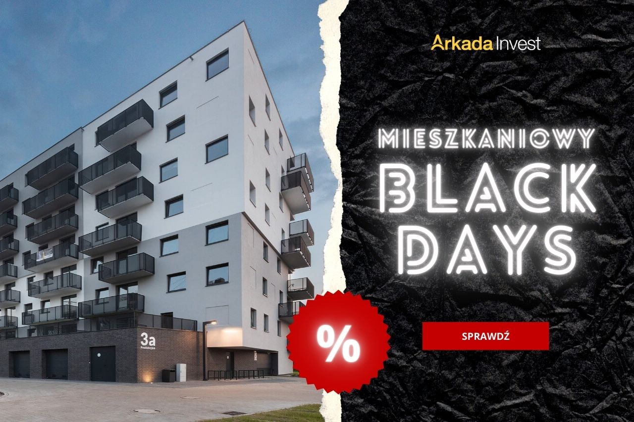 BLACK DAYS – mieszkania z rabatem tylko do 30.11