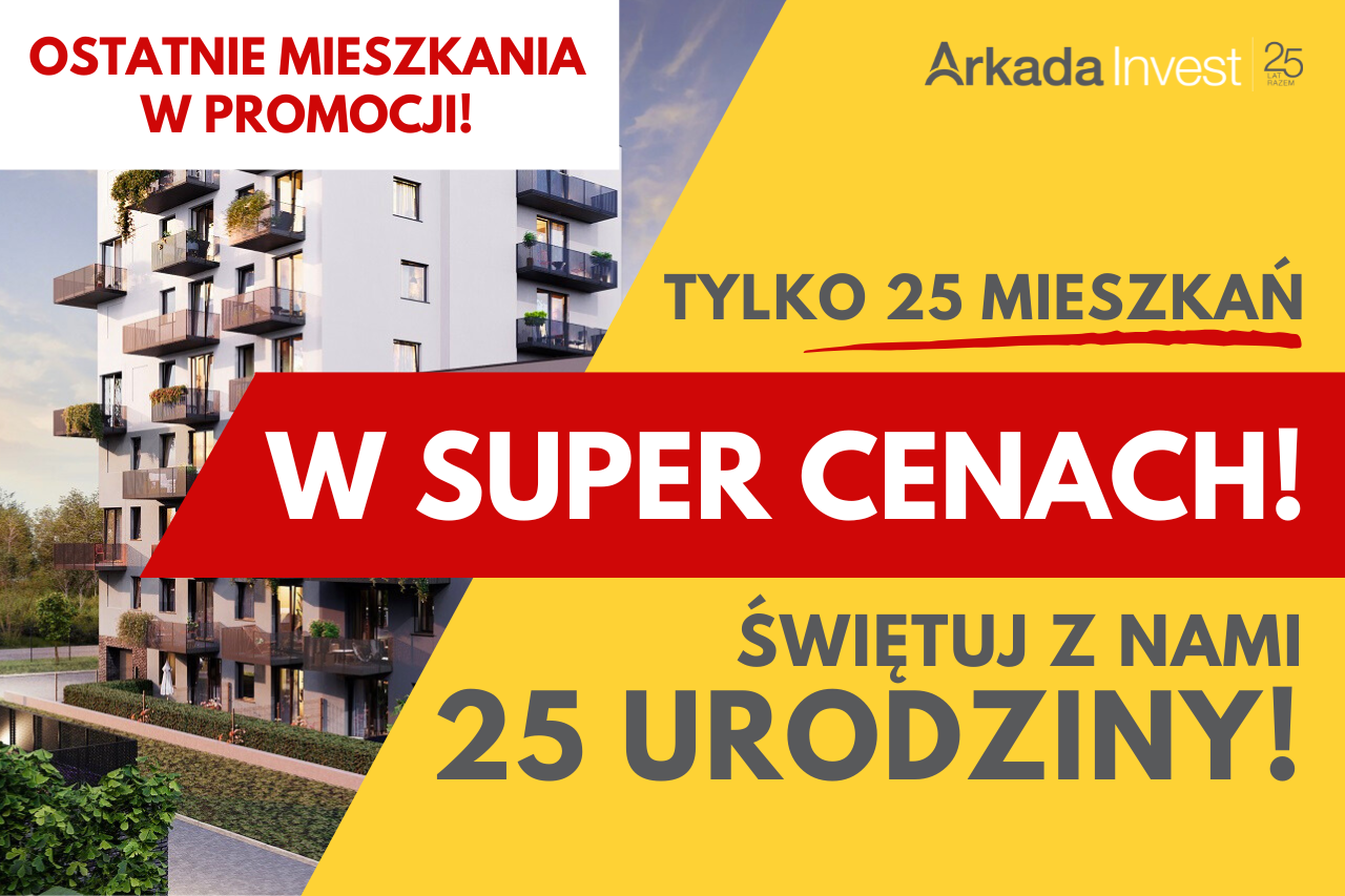 Ostatnie mieszkania w urodzinowej promocji!