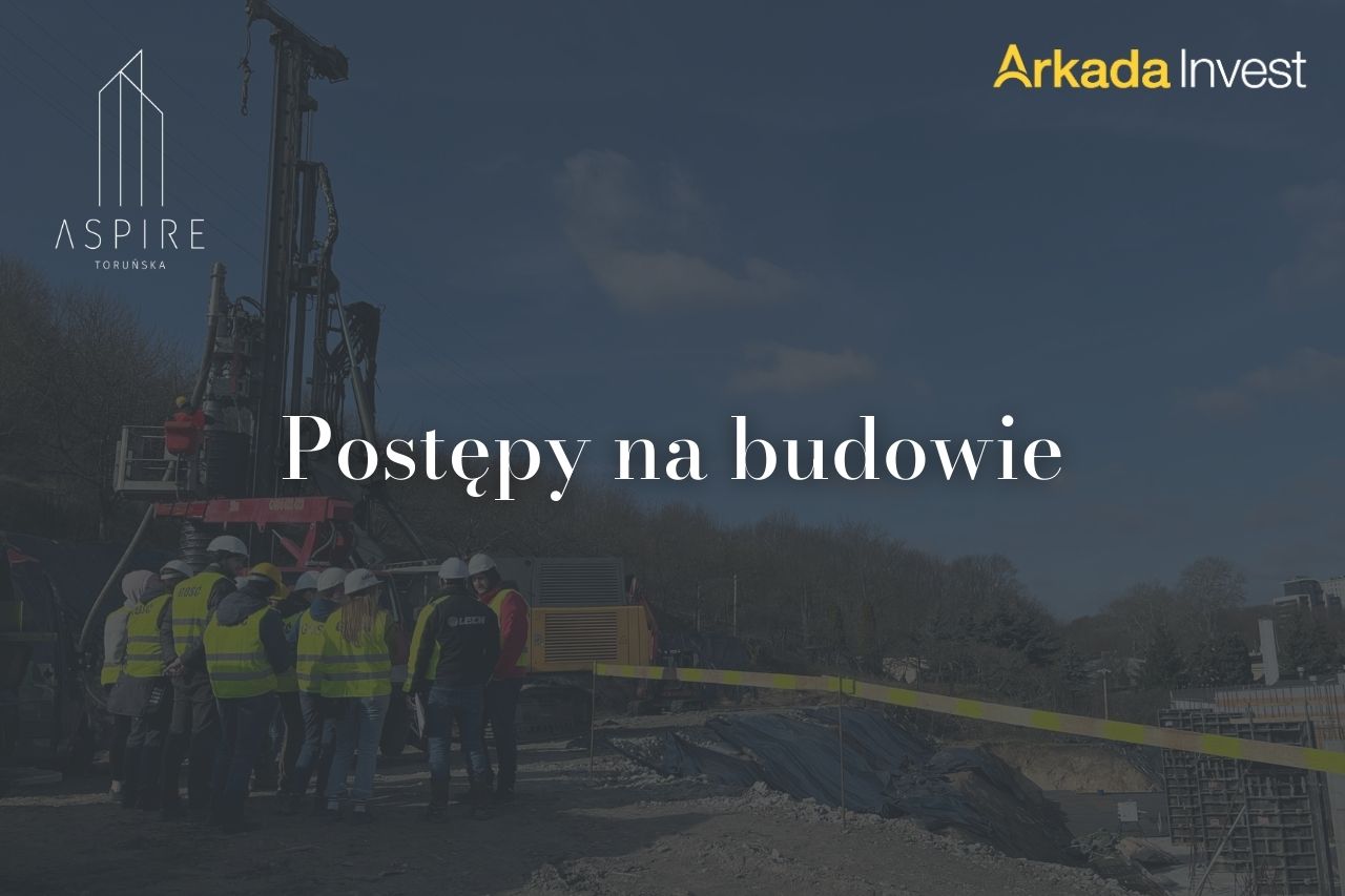 Postęp prac na budowie ASPIRE – marzec 2025